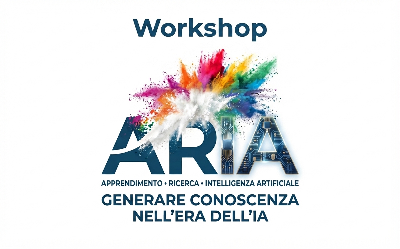 ARIA Apprendimento・Ricerca・Intelligenza Artificiale - Generare conoscenza nell’era dell’IA - Workshop